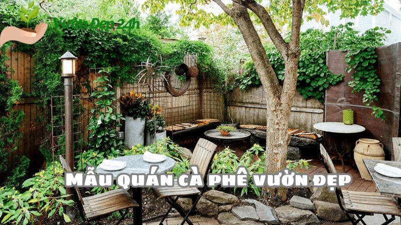 Mẫu quán cà phê vườn đẹp trên cả tuyệt vời